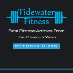 Best Fitness Articles From The Previous Week: October 11 2015