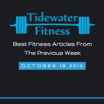 Best Fitness Articles From The Previous Week: October 18 2015