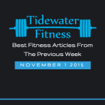 Best Fitness Articles From The Previous Week: November 1 2015
