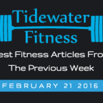 Best Fitness Articles From The Previous Week: February 21 2016