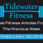 Best Fitness Articles From The Previous Week: February 28 2016