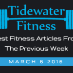 Best Fitness Articles From The Previous Week: March 6 2016