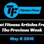 Best Fitness Articles From The Previous Week: May 8 2016