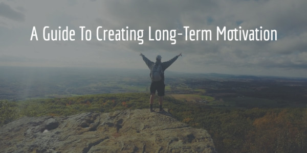 creating long-term motivation