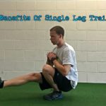 The Benefits Of Single Leg Training