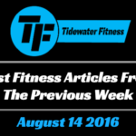 Best Fitness Articles From The Previous Week: August 14 2016