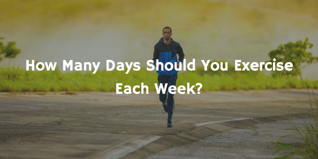 can i exercise 2 days a week