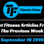 Best Fitness Articles From The Previous Week: September 18 2016