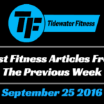 Best Fitness Articles From The Previous Week: September 25 2016
