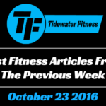 Best Fitness Articles From The Previous Week: October 23 2016