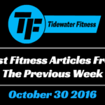 Best Fitness Articles From The Previous Week: October 30 2016