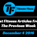 Best Fitness Articles From The Previous Week: December 4 2016