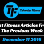 Best Fitness Articles From The Previous Week: December 11 2016