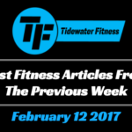 Best Fitness Articles From The Previous Week: February 12 2017
