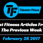 Best Fitness Articles From The Previous Week: February 26 2017