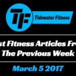 Best Fitness Articles From The Previous Week: March 5 2017