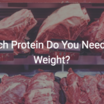 How Much Protein Do You Need To Lose Weight?