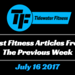 Best Fitness Articles From The Previous Week: July 16 2017