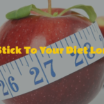 How To Stick To Your Diet Long-Term