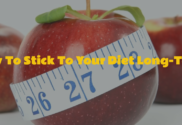 how to stick to your diet long-term