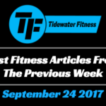 Best Fitness Articles From The Previous Week: September 24 2017