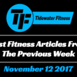 Best Fitness Articles From The Previous Week: November 12 2017