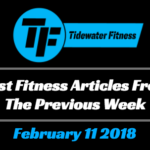 Best Fitness Articles From The Previous Week: February 11 2018