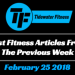 Best Fitness Articles From The Previous Week: February 25 2018