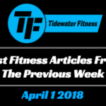 Best Fitness Articles From The Previous Week: April 1 2018