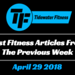 Best Fitness Articles From The Previous Week: April 29 2018