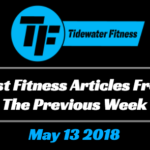 Best Fitness Articles From The Previous Week: May 13 2018