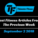 Best Fitness Articles From The Previous Week: September 2 2018