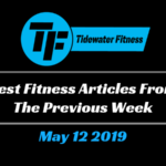 Best Fitness Articles From The Previous Week: May 12 2019