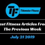 Best Fitness Articles From The Previous Week: July 21 2019