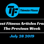 Best Fitness Articles From The Previous Week: July 28 2019