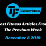 Best Fitness Articles From The Previous Week: December 8 2019