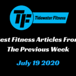 Best Fitness Articles From The Previous Week: July 19 2020