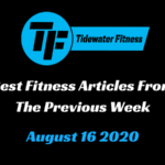 Best Fitness Articles From The Previous Week: August 16 2020