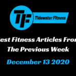 Best Fitness Articles From The Previous Week: December 13 2020