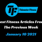 Best Fitness Articles From The Previous Week: January 10 2021