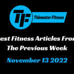 Best Fitness Articles From The Previous Week: November 13 2022