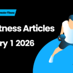 Best Fitness Articles From The Previous Week: February 1 2026